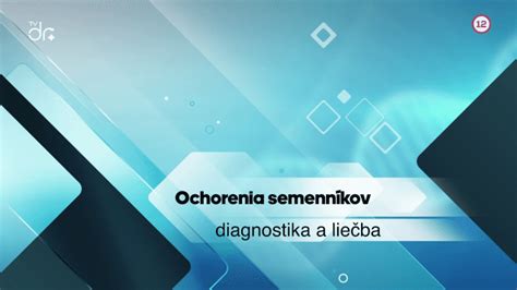 Infografika: Diagnostika a liečba rakoviny semenníkov