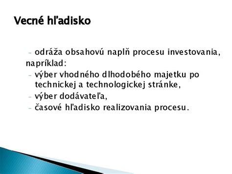 Schematické znázornenie procesu obstarania dlhodobého majetku