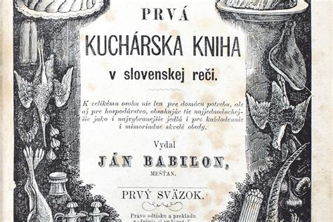 Stručná ukážka obsahu Prvej slovenskej kuchárskej knihy