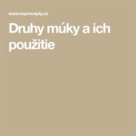 Infografika: Komparácia typov pšeničnej múky a ich použitie