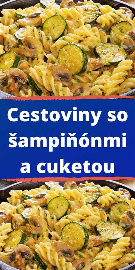 Obrázok: Cuketové cestoviny so šampiňónmi v panvici