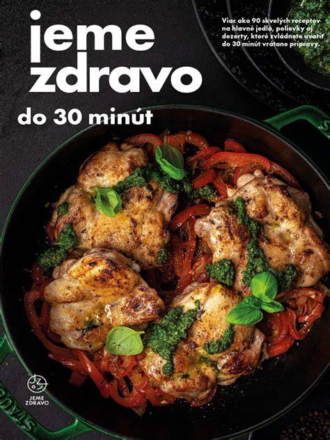 Infografika: Rýchle tipy na prípravu kuracích jedál do 30 minút