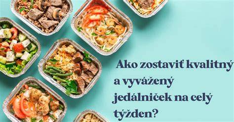 Infografika: Ako zostaviť vyvážený jedálniček na týždeň