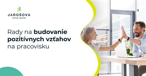 Inštruktívna infografika: Budovanie pozitívnych vzťahov na pracovisku