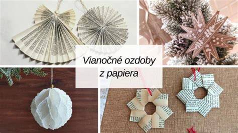 Inšpiratívna fotografia ukazujúca rôzne vianočné ozdoby z kartónu a papiera